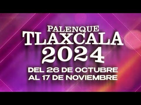 Adquiere tus entradas para el palenque tlaxcala 2024 a un precio exclusivo