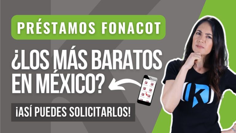 Préstamo de 50 mil pesos con Fonacot: tasas y proceso de solicitud